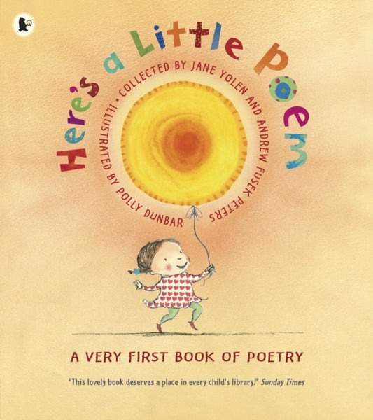 Book cover of: Here's a Little Poem. By: Polly Dunbar