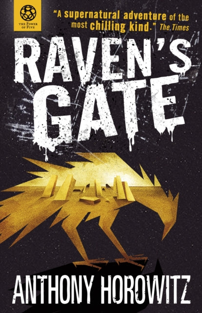 Power of Five: Raven's Gate 9781406338881 Anthony Horowitz