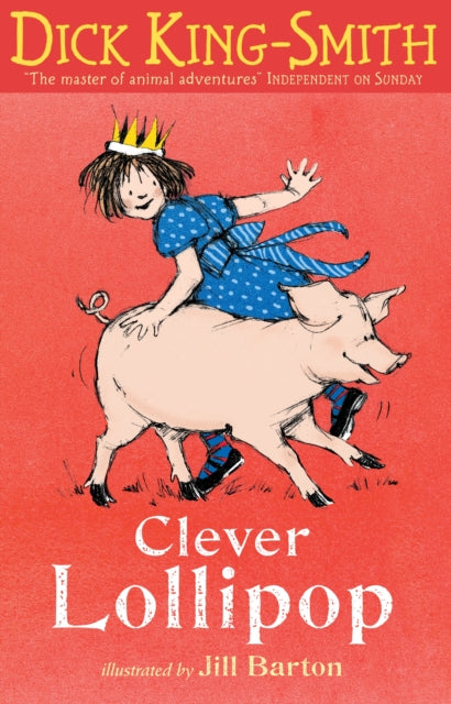 Book cover of: Clever Lollipop. By: Dick King-Smith