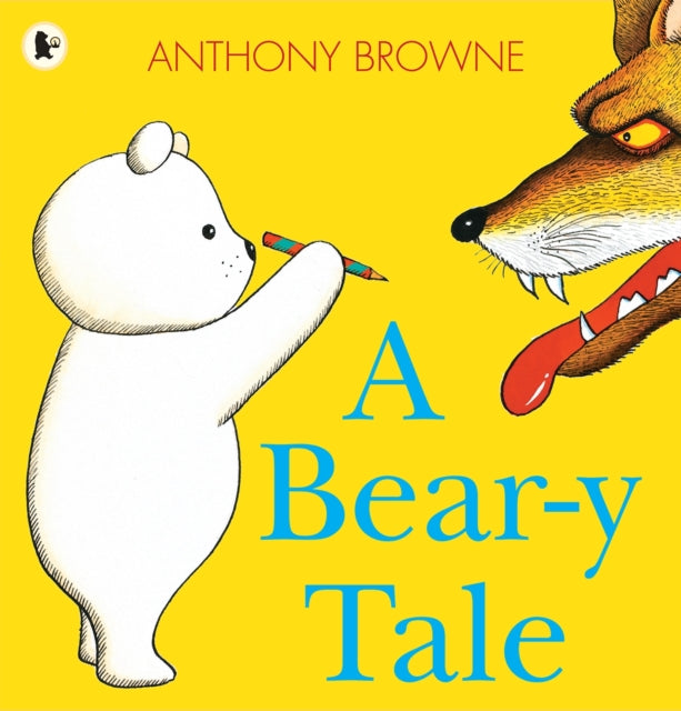 Book cover of: Bear-y Tale. By: Anthony Browne