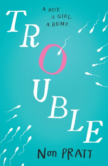 Book cover of: Trouble. By: Non Pratt