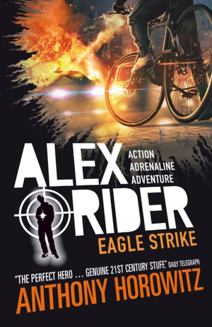 Eagle Strike, The explosive fourth adventure in the bestselling spy series that's sold over 21 million copies; for fans of action, gadgets and danger aged 9-14