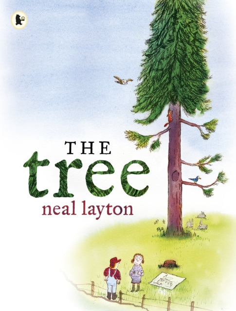 Book cover of: Tree: An Environmental Fable. By: Neal Layton