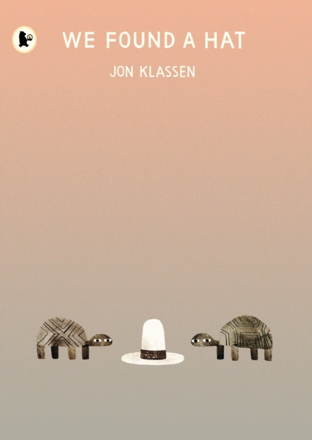 We Found a Hat, “Picture-book lovers will delight in We Found a Hat … it’s short on words but long on meaning” Guardian