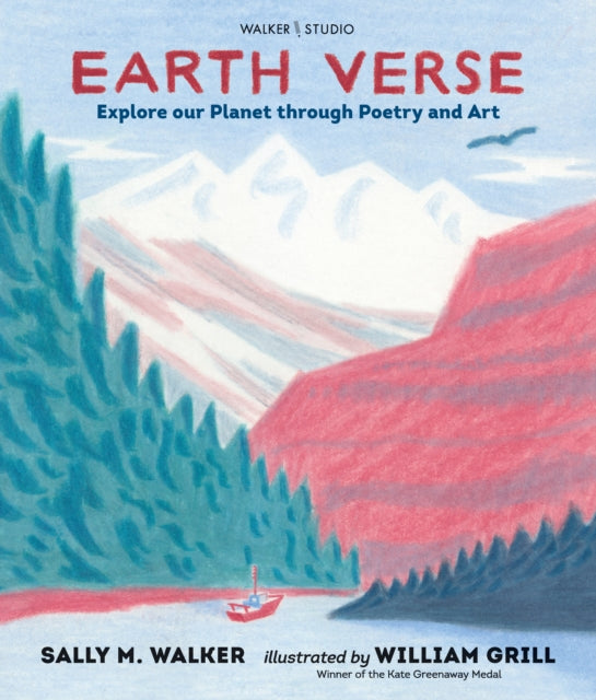Book cover of: Earth Verse: Explore our Planet through Poetry and Art. By: Sally M. Walker