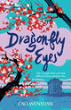 Book cover of: Dragonfly Eyes. By: Wenxuan Cao