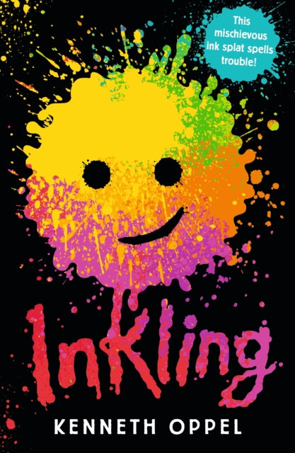 Book cover of: Inkling. By: Kenneth Oppel