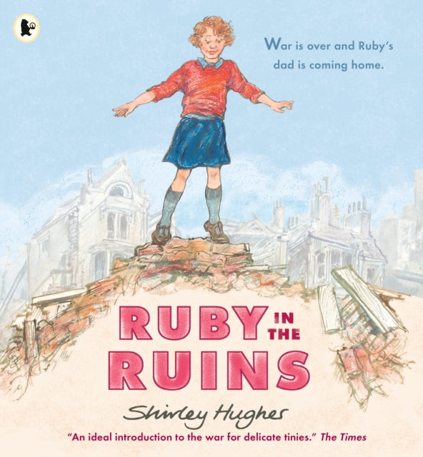 Book cover of: Ruby in the Ruins. By: Shirley Hughes
