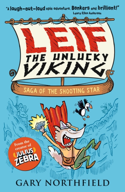 Leif the Unlucky Viking: Saga of the Shooting Star 9781406383416 Gary Northfield