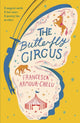 Book cover of: Butterfly Circus. By: Francesca Armour-Chelu Francesca