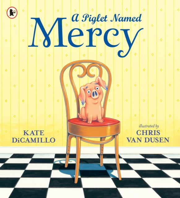 Book cover of: Piglet Named Mercy