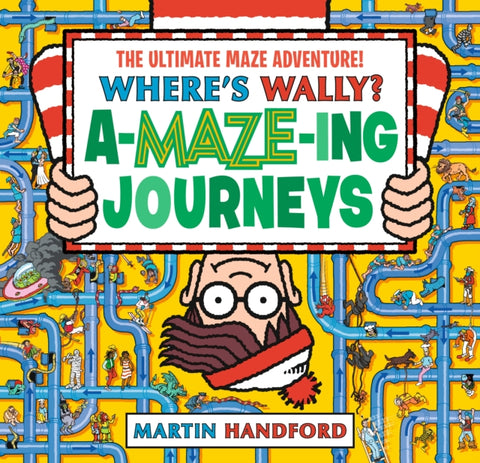 Where's Wally? Amazing Journeys, From the bestselling Where's Wally? series