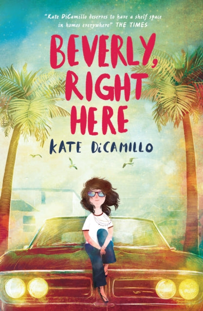 Book cover of: Beverly, Right Here. By: DI CAMILLO  KATE