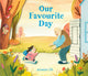 Book cover of: Our Favourite Day. By: Joowon Oh