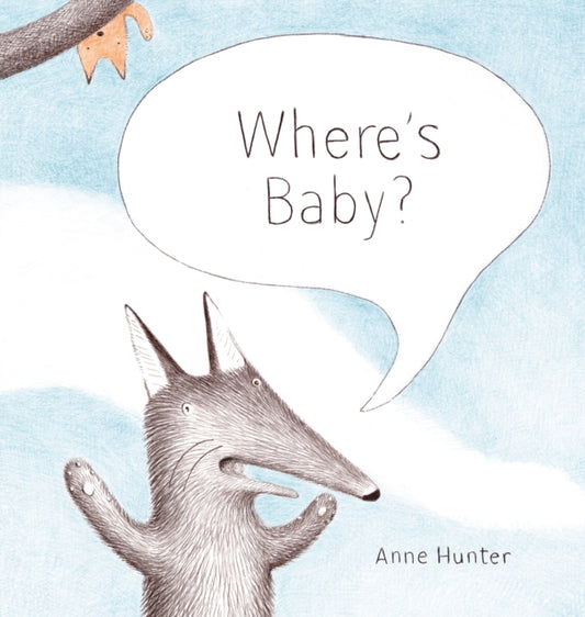 Book cover of: Where's Baby?. By: Anne Hunter