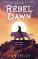 Rebel Dawn 9781406399615 Ann Sei Lin