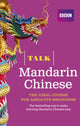 Book cover of: Talk Mandarin Chinese Book 2nd Edition. By: Alwena Lamping
