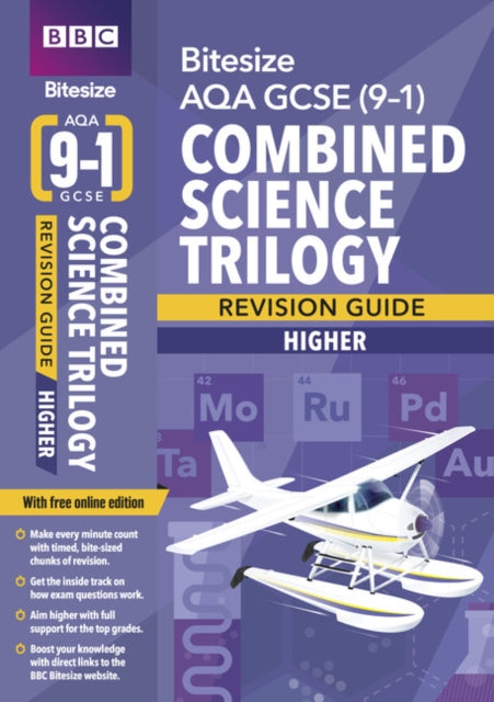 Book cover of: BBC Bitesize AQA GCSE Combined Science Trilogy (Higher) Revision Guide incl. online edition - for 2026, 2027 exams. By: Karen Bailey