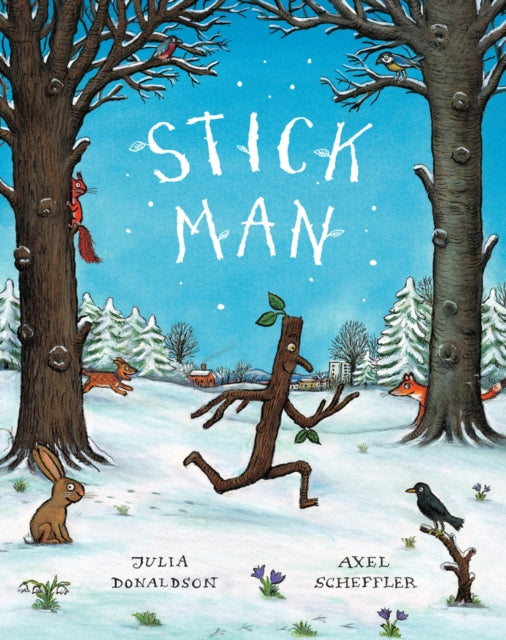 Book cover of: Stick Man. By: Julia Donaldson