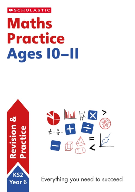 Book cover of: National Curriculum Maths Practice Book for Year 6. By: Scholastic Staff