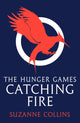 Book cover of: Catching Fire. By: Suzanne Collins