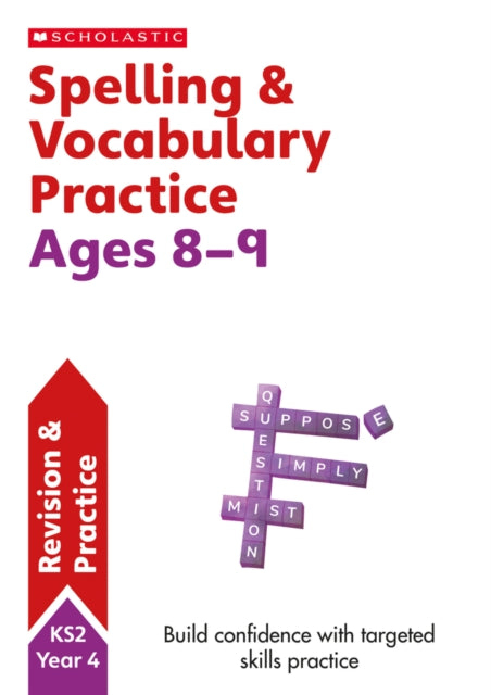 Book cover of: Spelling and Vocabulary Practice Ages 8-9. By: Pam Dowson