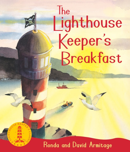 Book cover of: Lighthouse Keeper's Breakfast. By: Ronda Armitage
