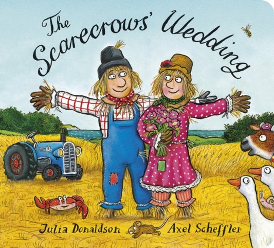 Book cover of: Scarecrows' Wedding. By: Julia Donaldson