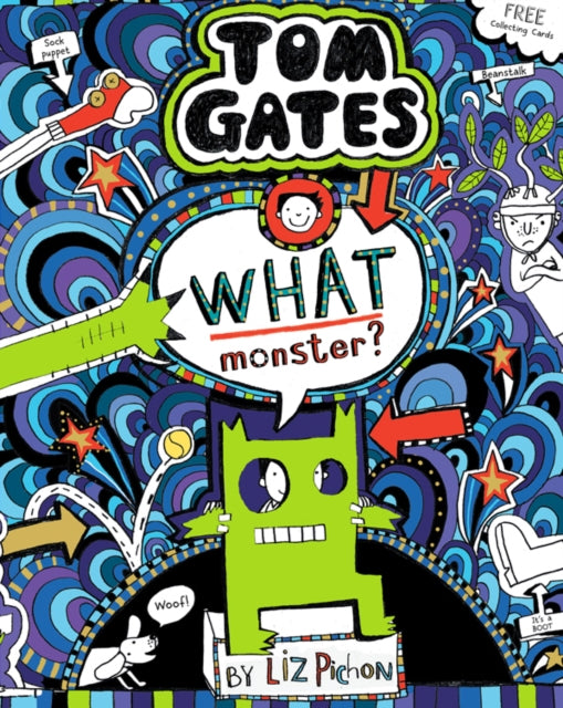 What Monster? (Tom Gates #15) (PB) 9781407179872 Liz Pichon