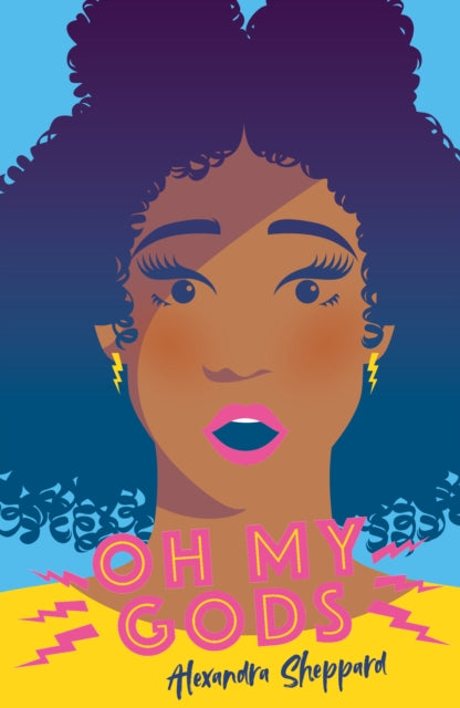 O.M.G.s (OH MY GODS) 9781407188737 Alexandra Sheppard