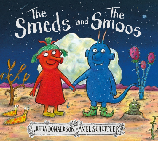 Smeds and the Smoos 9781407188898 Julia Donaldson