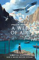 Book cover of: A Web of Air