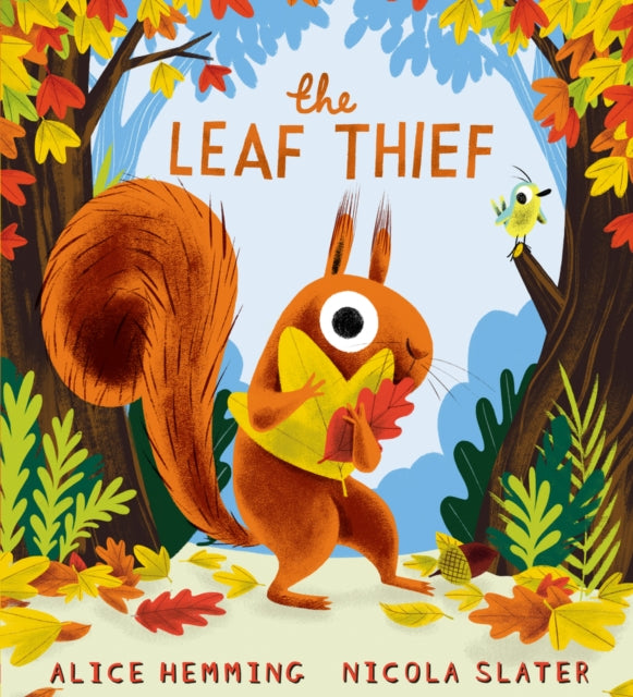 Leaf Thief 9781407191447 Nicola Slater