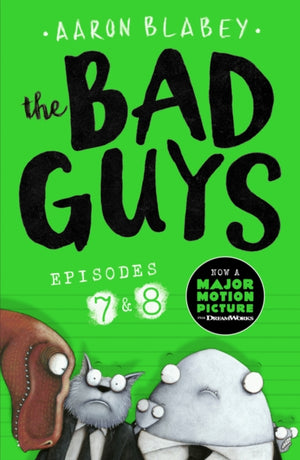 Bad Guys: Episode 7&8
