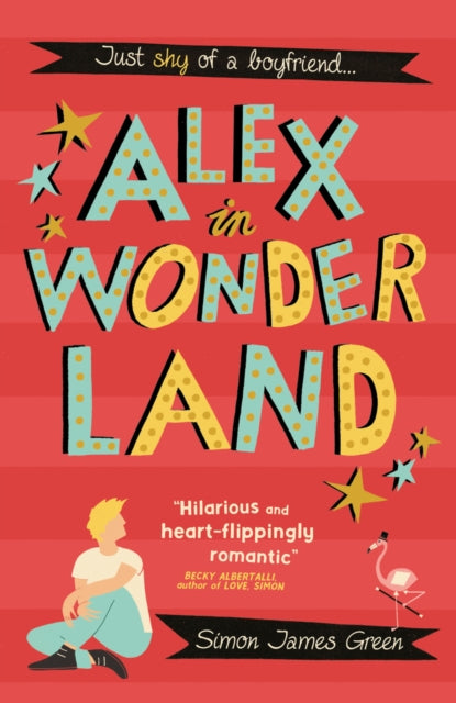 Book cover of: Alex in Wonderland. By: Simon James Green