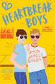 Book cover of: Heartbreak Boys. By: Simon James Green
