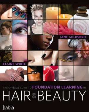Official Guide to Foundation Learning in Hair & Beauty
