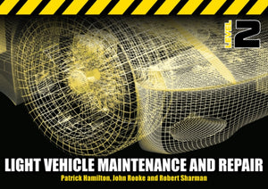 Light Vehicle Maintenance and Repair Level 2, Soft Bound Version