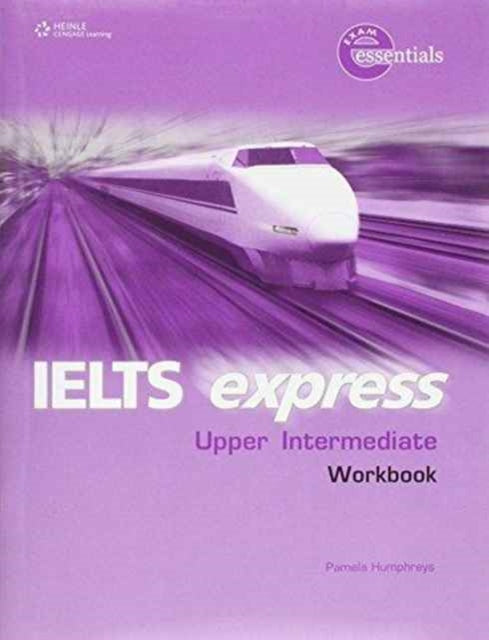 Book cover of: IELTS Express Upp-Int Workbook + CD Pack. By: Pamela Humphreys
