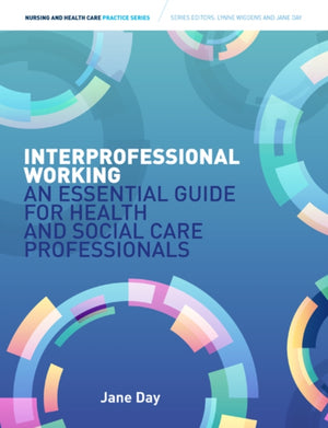 Interprofessional Working: