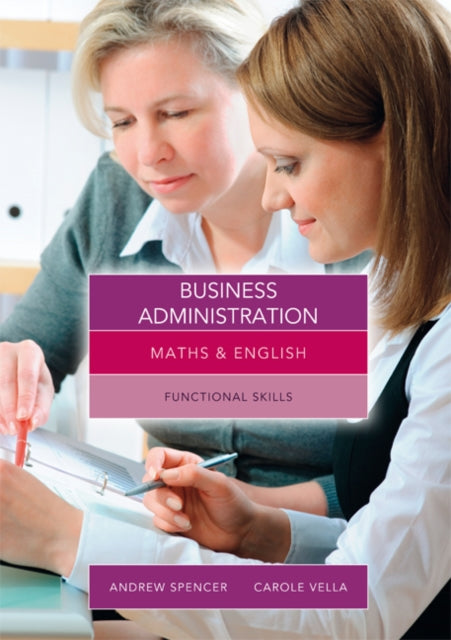 Book cover of: Maths and English for Business Administration. By: Carole Vella
