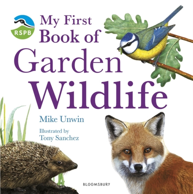 Book cover of: RSPB My First Book of Garden Wildlife