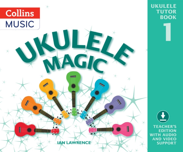 Book cover of: Ukulele Magic Tutor Book 1. By: Ian Lawrence