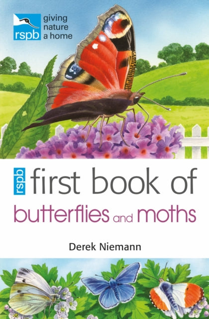 Book cover of: RSPB First Book of Butterflies and Moths