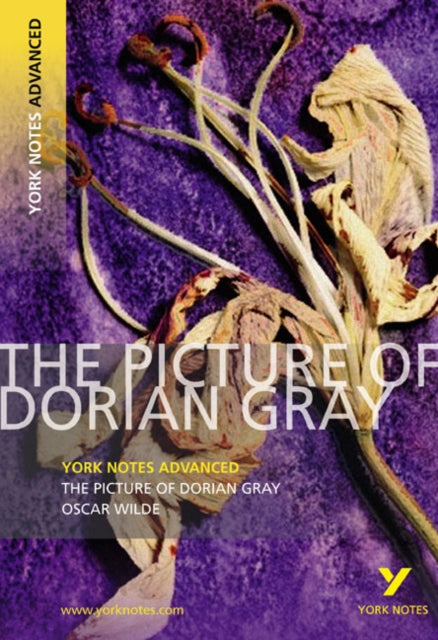 Book cover of: Picture of Dorian Gray (York Notes Advanced) English Literature Study Guide - for 2026, 2027 exams