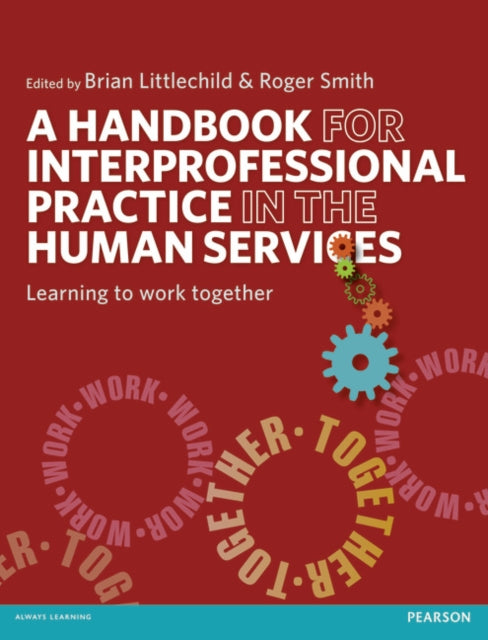 Book cover of: Handbook for Interprofessional Practice in the Human Services