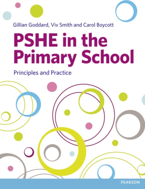 Book cover of: PSHE in the Primary School. By: Gillian Goddard