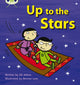 Book cover of: Bug Club Phonics - Phase 3 Unit 10: Up to the Stars