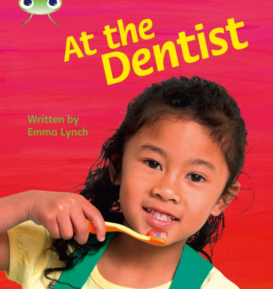 Bug Club Phonics - Phase 4 Unit 12: At the Dentist 9781408260678 Emma Lynch