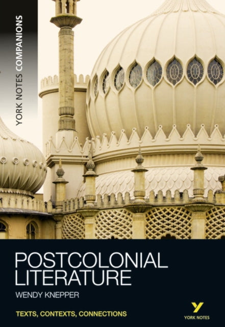 Book cover of: York Notes Companions Postcolonial Literature. By: Wendy Knepper
